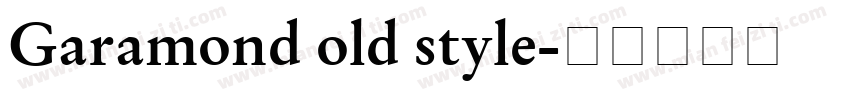 Garamond old style字体转换